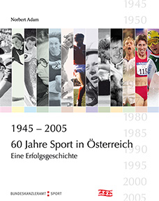 60 Jahre Sport in Österreich