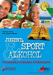 Jugend, Sport & Alkohol